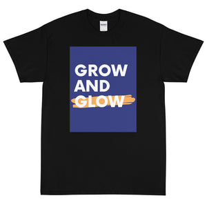 Grow and glow men’s Short Sleeve T-Shirt