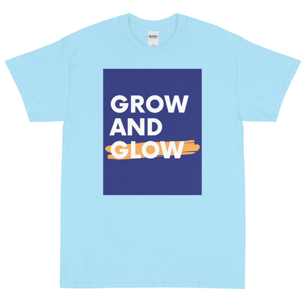 Grow and glow men’s Short Sleeve T-Shirt