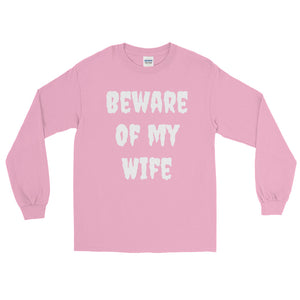 Beware of wife Men’s Long Sleeve Shirt