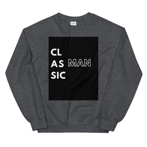 Classic Man Unisex Sweatshirt