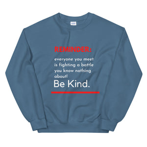 Reminder Unisex Sweatshirt