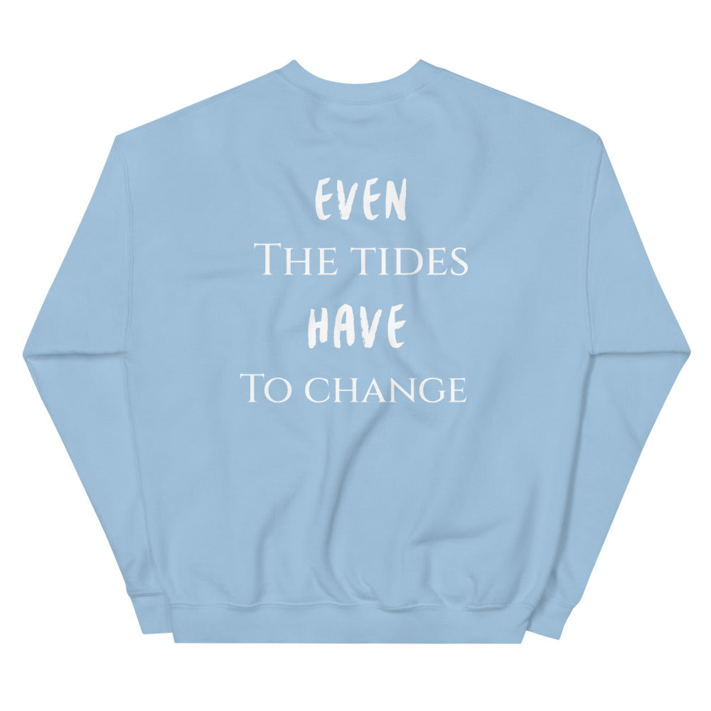 The Tides Unisex Sweatshirt