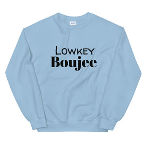 Boujee Unisex Sweatshirt