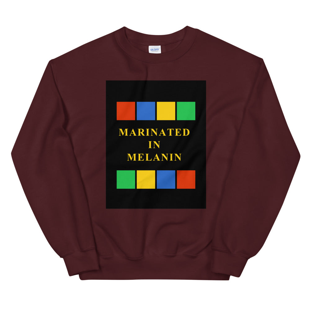 Marinated in melanin Unisex Sweatshirt