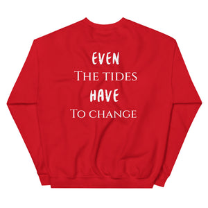 The Tides Unisex Sweatshirt