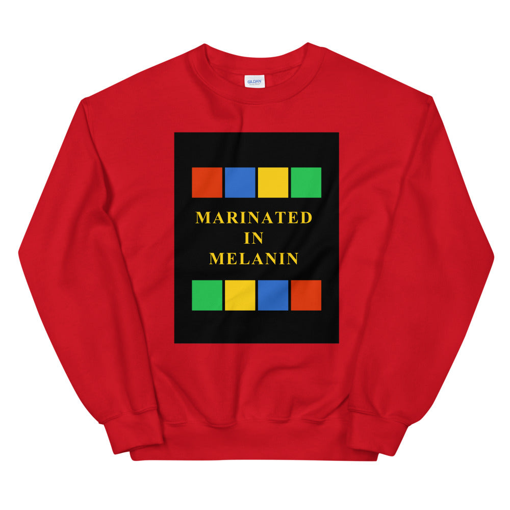 Marinated in melanin Unisex Sweatshirt