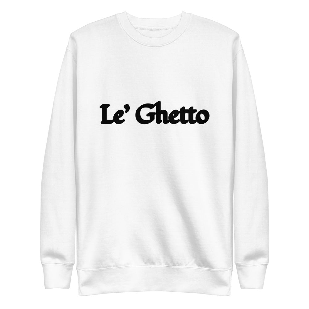 Le’ Ghetto Unisex Fleece Pullover
