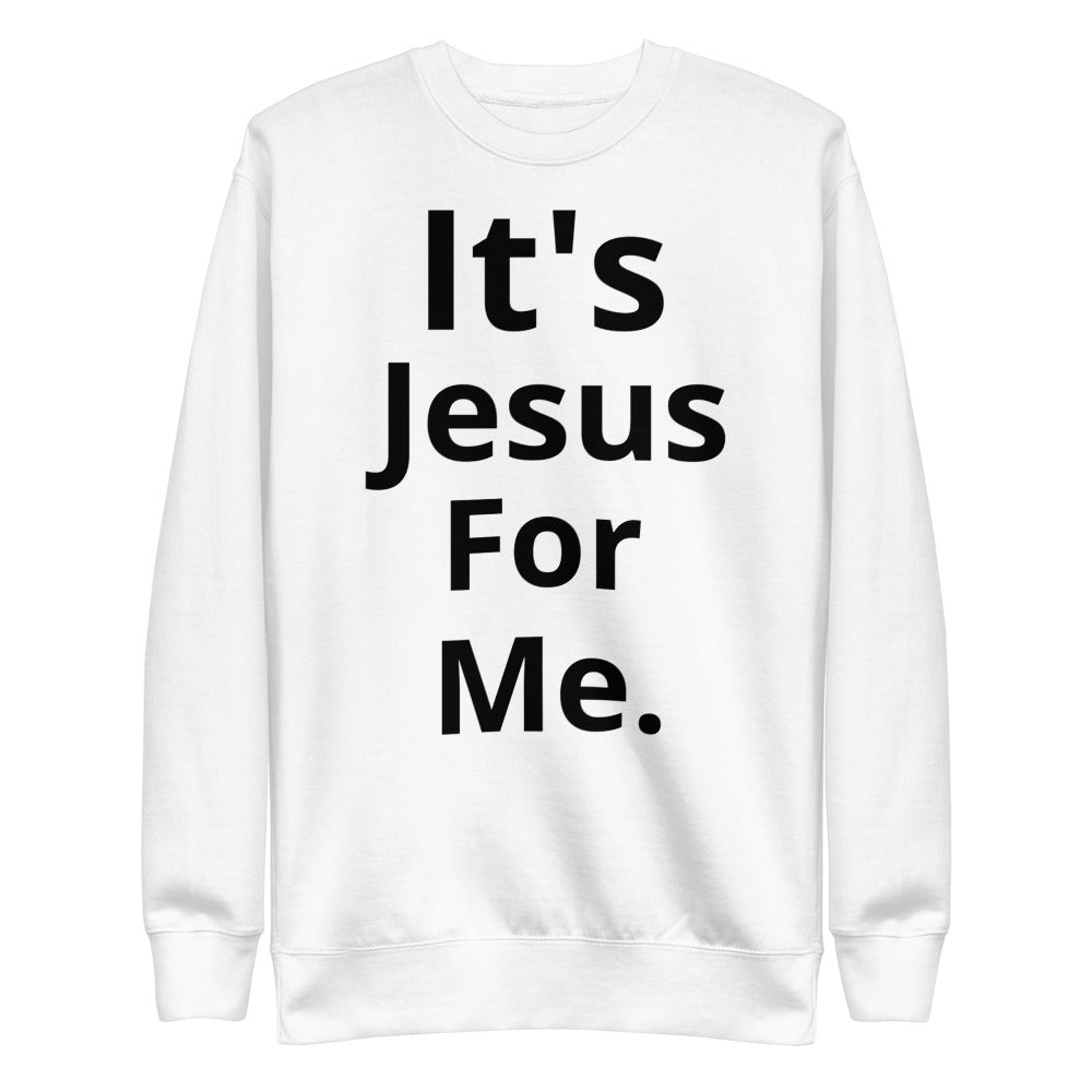Jesus for me Unisex Fleece Pullover