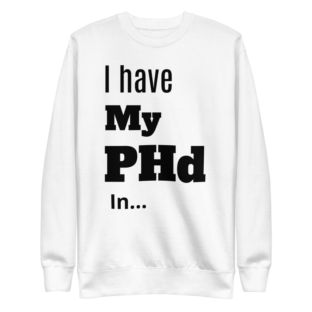 PhD Unisex Fleece Pullover