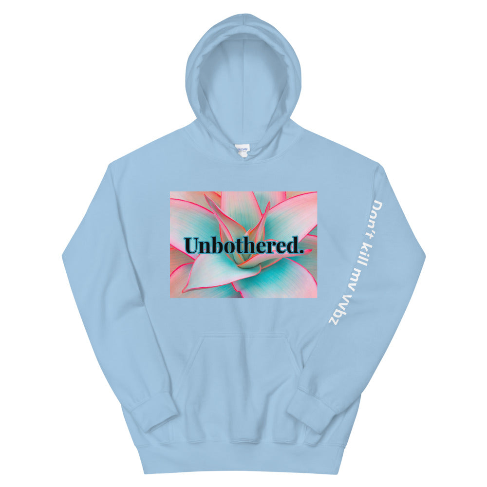 Unbothered Unisex Hoodie