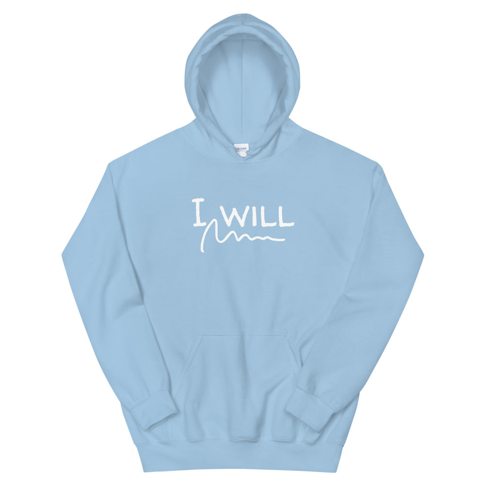 I will Unisex Hoodie