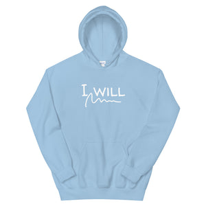 I will Unisex Hoodie