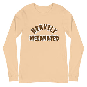 Heavily melanated Unisex Long Sleeve Tee