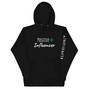 Positive influencer Unisex Hoodie