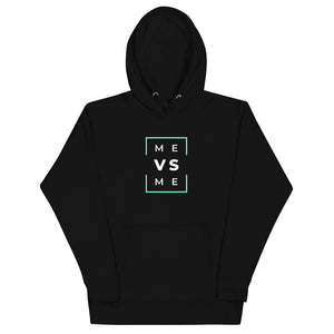 Me vs me Unisex Hoodie