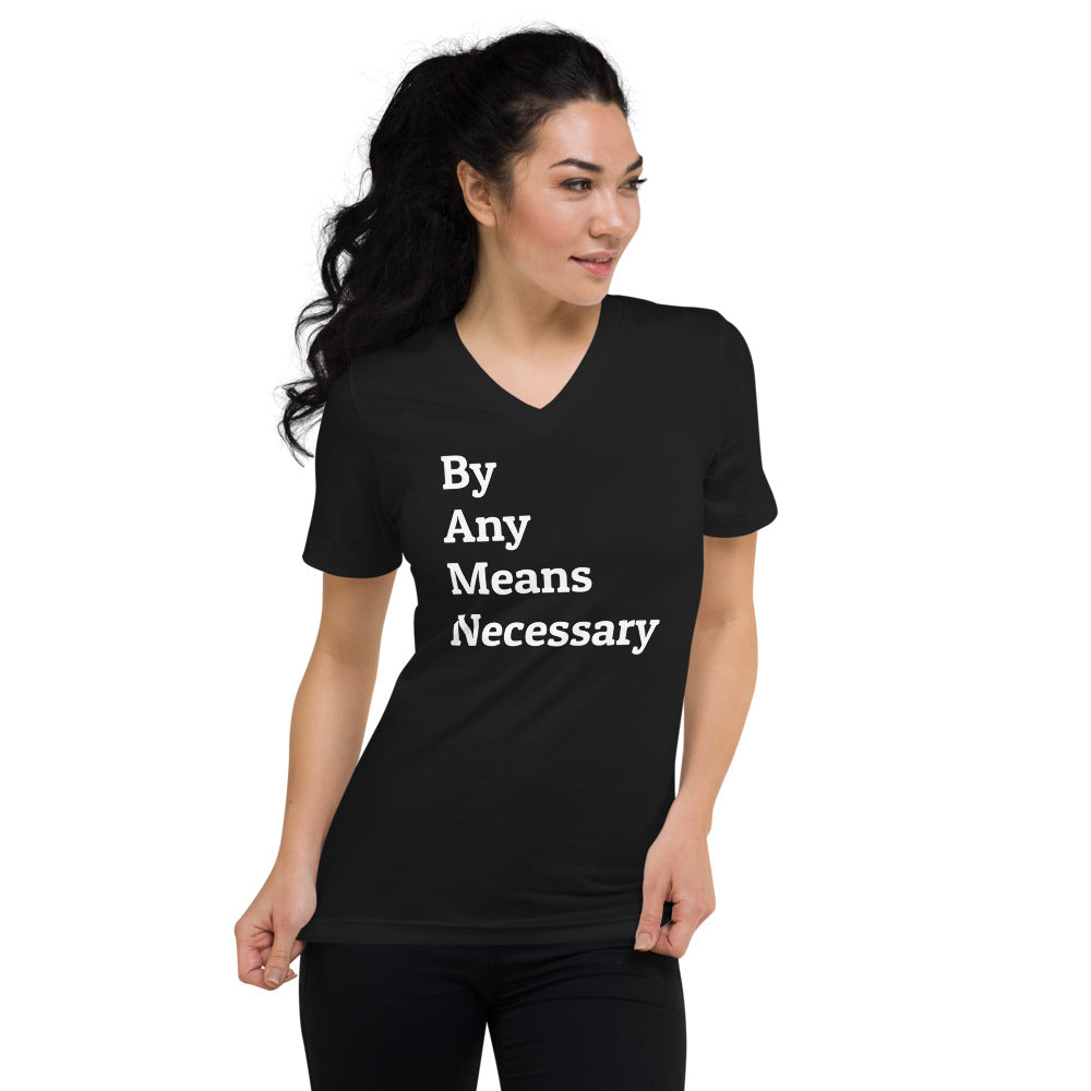 By Any Means Unisex Short Sleeve V-Neck T-Shirt