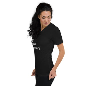 By Any Means Unisex Short Sleeve V-Neck T-Shirt