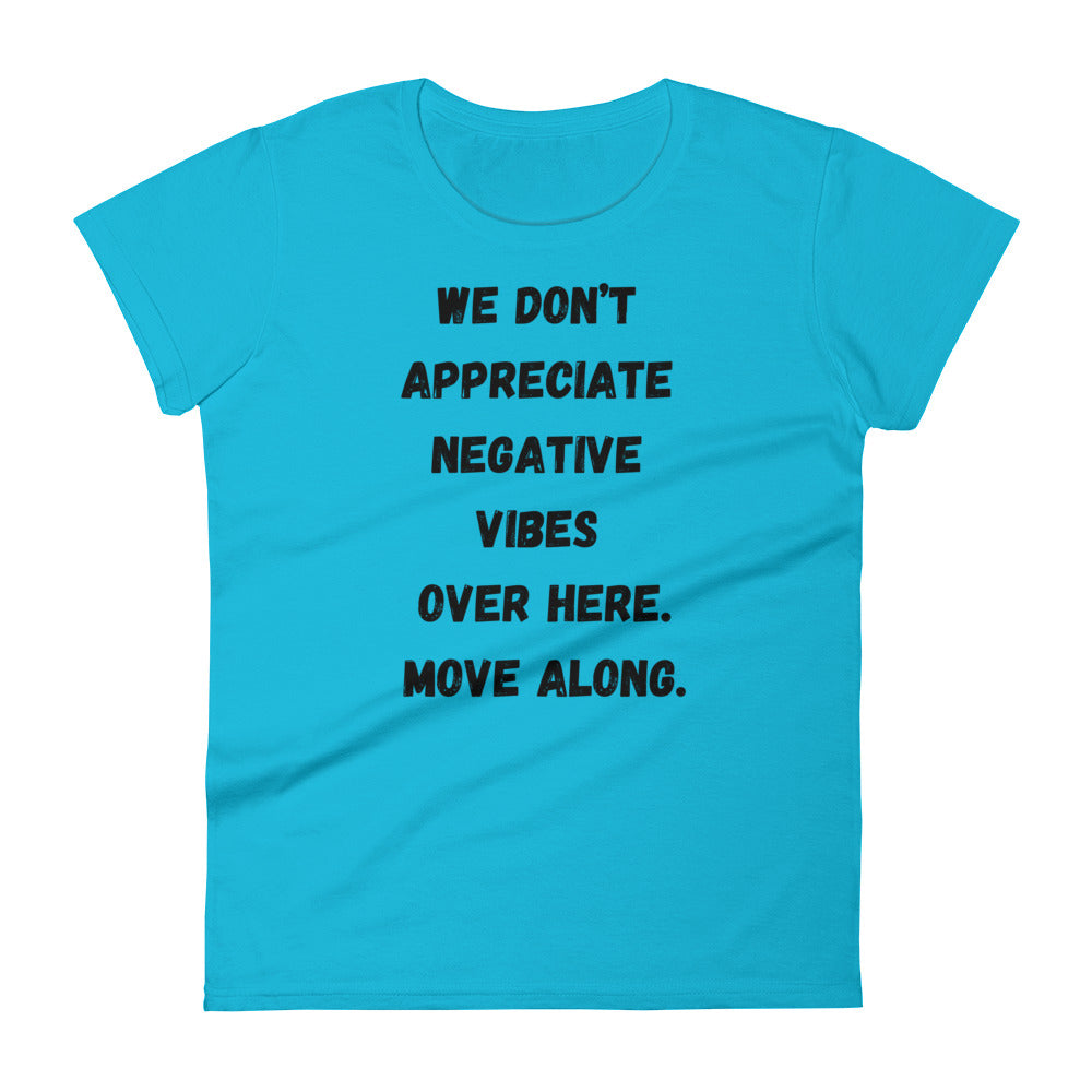 No bad vibes Women's short sleeve t-shirt