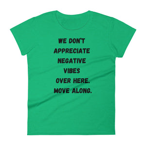 No bad vibes Women's short sleeve t-shirt