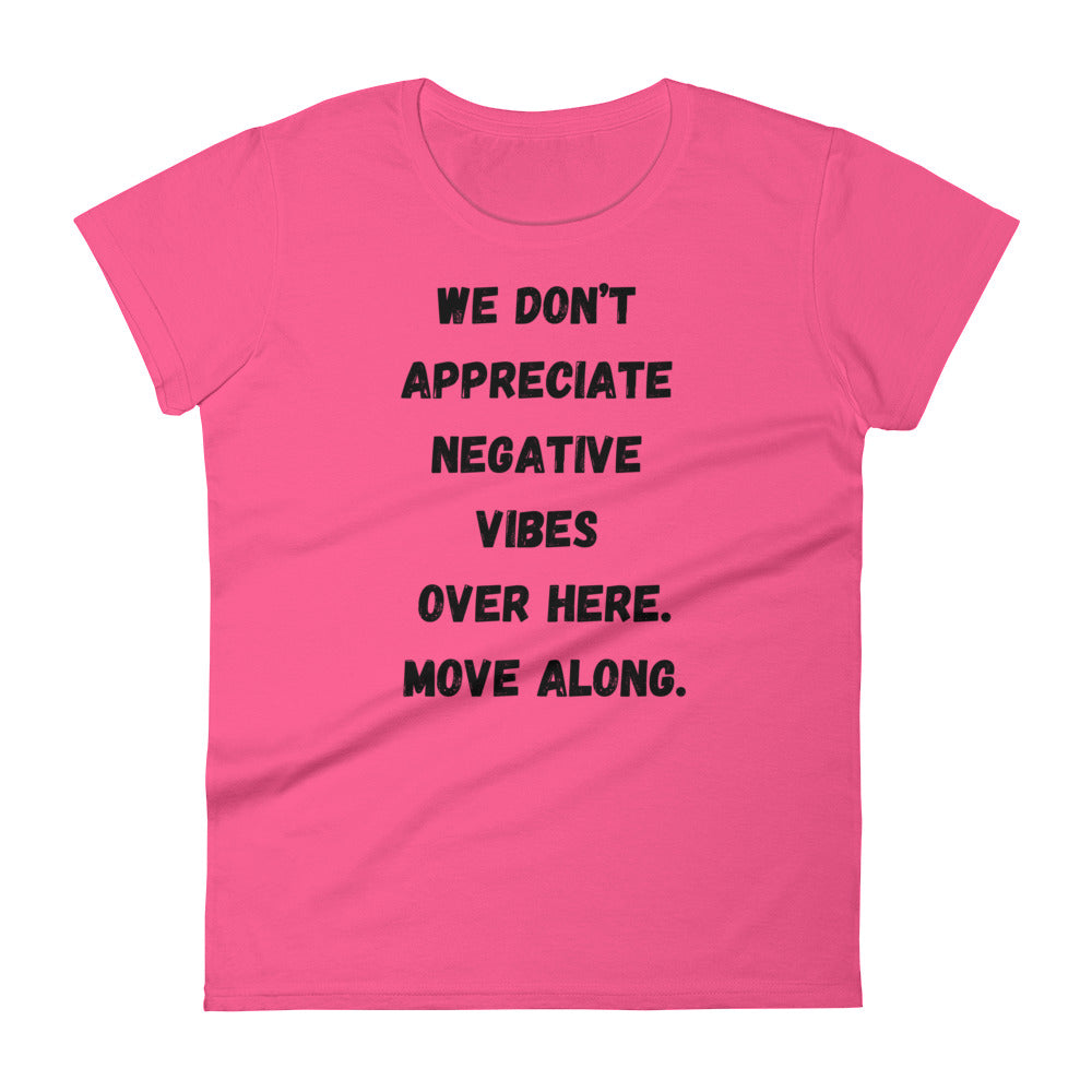 No bad vibes Women's short sleeve t-shirt