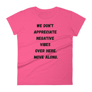 No bad vibes Women's short sleeve t-shirt