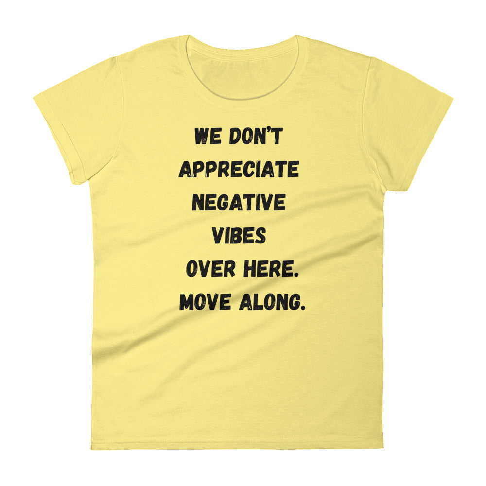 No bad vibes Women's short sleeve t-shirt