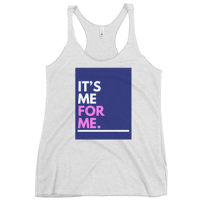 Me 4 Me Women's Racerback Tank