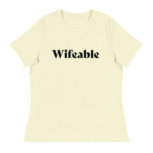 Wifeable Women's Relaxed T-Shirt