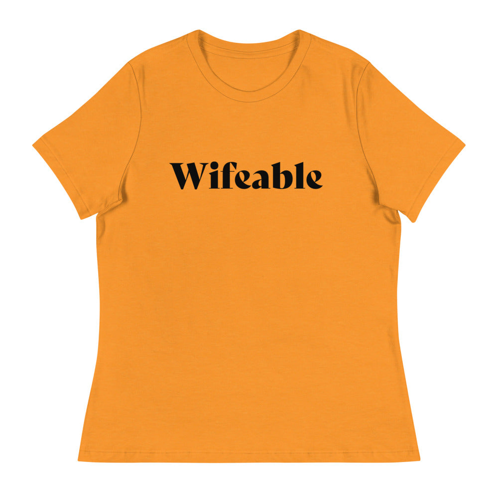 Wifeable Women's Relaxed T-Shirt