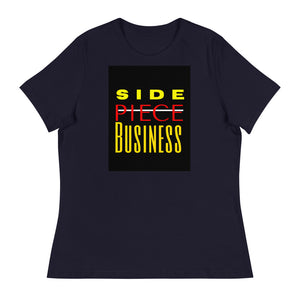 Side Business Women's Relaxed T-Shirt