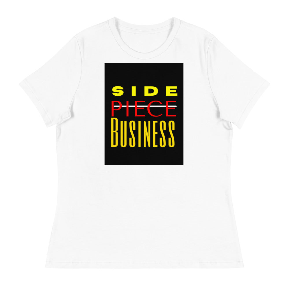 Side Business Women's Relaxed T-Shirt